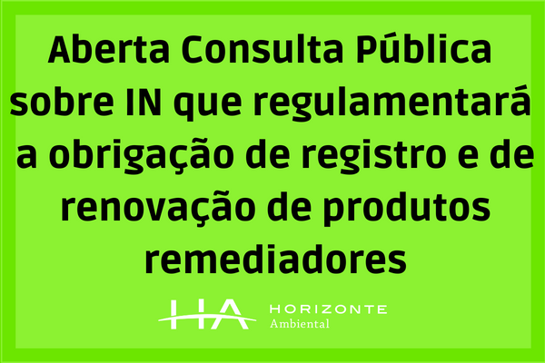 Aberta-Consulta-Publica-sobre-IN-que-regulamentara-a-obrigacao-de-registro-e-de-renovacao-de-produtos-remediadores